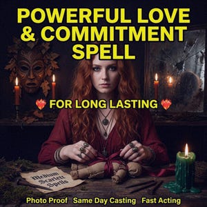 Op de afbeelding: Een afbeelding die een spreukservice promoot, met een vrouw met rood haar, kaarsen en een pop. De tekst luidt "POWERFUL LOVE & COMMITMENT SPELL" en "FOR LONG LASTING." Extra tekst is "Medium Scarlett Spells," "Photo Proof," "Same Day Casting," en "Fast Acting."