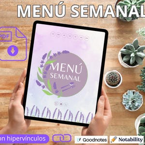May include: A tablet displaying a weekly menu design with the text "MENÚ SEMANAL". The design features lavender illustrations and the words "MENÚ SEMANAL" in a circular design. The tablet is surrounded by small potted plants on a wooden surface.