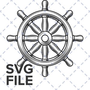 May include: A black and white line art illustration of a ship steering wheel with eight spokes and a central hub, featuring detailed cross-hatching shading. The text SVG FILE is printed in bold black capital letters in the bottom left corner.