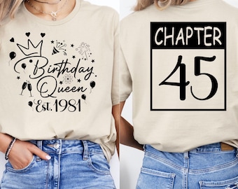 Custom 45th Birthday Shirt Women | Est. 1981 Birthday Queen Tee