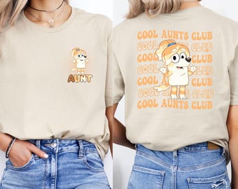 Bluey Inspired Aunt T-Shirt, Birthday Gift for Aunt