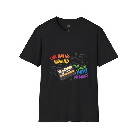 Life Has No Rewind Unisex Softstyle T-shirt - Etsy