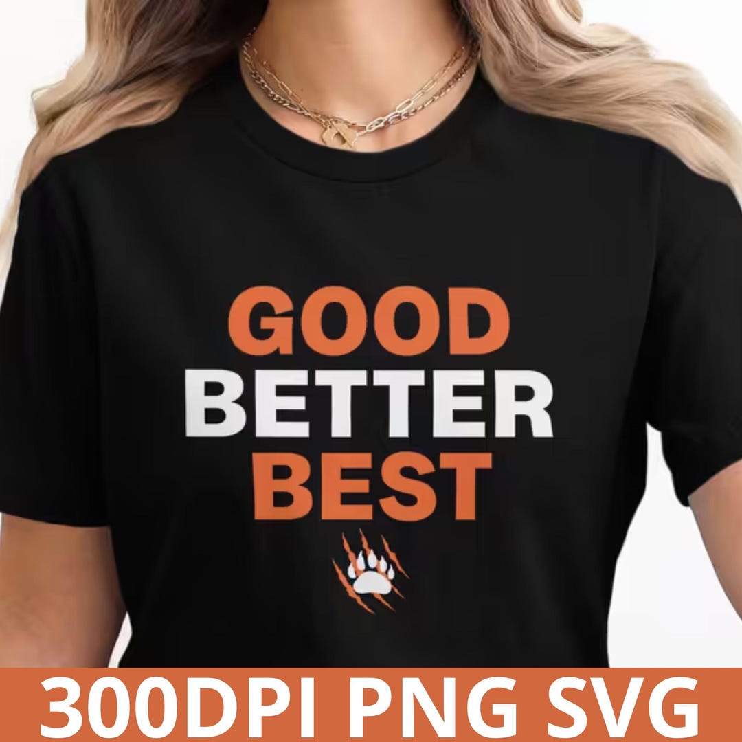 Football Good Better Best PNG SVG, Motivational Sports Quote Design ...