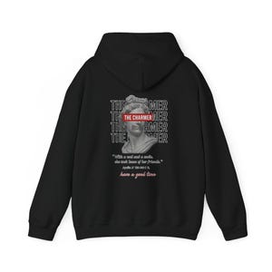 Charming Quote Hoodie, Unisex Pullover, Casual Streetwear, Gift for Friends, Comfortable Everyday Wear