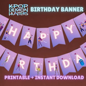 Kpop Demon Hunters Birthday Banner – Printable Party Bunting Flags – Instant Download- Anime Girl