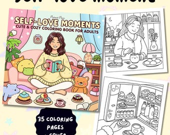 Self Love Coloring Book: 35 Cozy Daily Life Pages (Digital Download