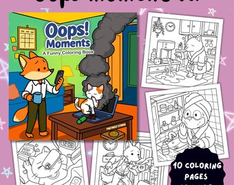 Funny Oops Moment Coloring Pages: Relatable Scenes for Adults, Teens (PDF Download)