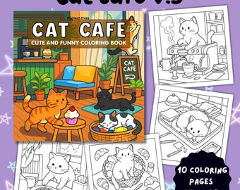Cat Cafe Coloring Book Vol.3, 10 Cute and Funny Coloring Pages for Adults & Teens PDF file, cozy moment