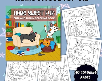 Home Sweet Fur Vol.3 – 10 Funny and Cute Cat Coloring Pages for Adults and Teens | Cozy Scenes PDF, Stress Relief, Cat Lover Gift