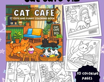 Cat Cafe Coloring Book Vol.2, 10 Cute and Funny Coloring Pages for Adults & Teens PDF file