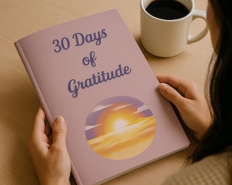 30-Tage Dankbarkeits-Journal | Druckbares Journal | Tägliche Achtsamkeit & Reflektion PDF | Digitaler Download | Wellness-Planer