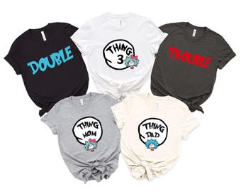 Customizable Thing Shirts: Thing Tees, Thing Numbers, Thing 3,4,5.., Mother Of All Things, Father Of All Things
