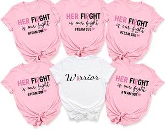 Custom Breast Cancer Support Squad T-Shirt: Her Fight Is Our Fight