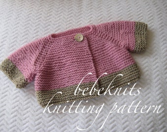 Bebeknits French Style Brittany Baby Cardigan Knitting Pattern Sizes 3-6 and 6-12 Months