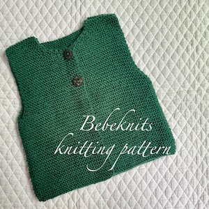 Bebeknits Highlands Hygge Children&#39;s Vest Knitting Pattern