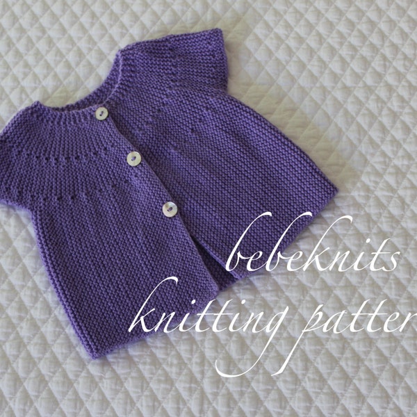 Bebeknits Classic European Cap Sleeve Toddler Cardigan Knitting Pattern
