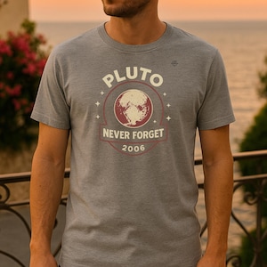 Vintage Pluto Never Forget 2006 Softstyle T-Shirt, Tee, Shirt, Astronomy, Science, Space Lover Gift, Pluto Planet Fan Tee