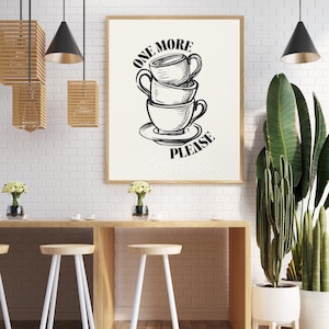 Arte mural con frase divertida sobre café: &quot;Uno más, por favor&quot; imprimible / Decoración minimalista para cocina / Descarga digital