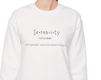 Serenity Definition Crewneck Sweatshirt, Minimalist Mental Health Pullover, Mindfulness Sweatshirt