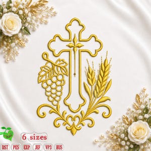 Puede incluir: Un diseño de bordado a máquina dorado que presenta una cruz central, un racimo de uvas a la izquierda y tallos de trigo a la derecha. El texto "6 sizes" es visible junto con los formatos de archivo: DST, PES, EXP, JEF, VP3 y HUS.