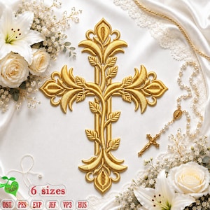 May include: A gold embroidered cross with intricate floral and leaf patterns. The cross is set against a backdrop of white flowers, a rosary, and a gold crucifix. The image also features the text "6 sizes" and file format abbreviations.