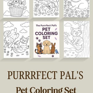 May include: A pet coloring set featuring six black and white illustrations of cats, dogs, and other animals. The set includes the text "The Purrrfect Pal's PET COLORING SET" and "PURRRFECT PAL'S Pet Coloring Set" with the SodaPop & Company logo.
