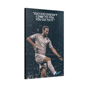 Harry Kane Motivational Canvas, Football/Soccer Wall Art
