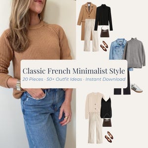 Könnte beinhalten: Eine Auswahl an minimalistischer Kleidung, darunter ein Kamelmantel, ein schwarzer Pullover, eine Jeansjacke und eine cremefarbene Strickjacke. Das Bild zeigt den Text "Classic French Minimalist Style" und "20 Pieces • 50+ Outfit Ideas • Instant Download".