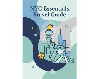 May include: A travel guide titled "NYC Essentials Travel Guide" with a graphic of the Statue of Liberty, a clock, and city skyline. The background features blue and green abstract shapes and stars.