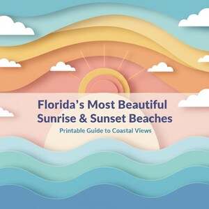 Florida Sunrise Sunset Beaches Guide: Coastal Views Travel Planner (PDF)