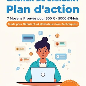 Puede incluir: Anuncio ilustrado para un plan de acción de ChatGPT, con una persona usando una laptop. El texto incluye "ChatGPT", "Ganar dinero" y "7 Formas Probadas para 500€ - 5000€/Mes". El texto también detalla la guía para principiantes y usuarios no técnicos.