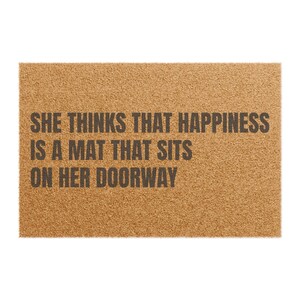 MATCHBOX 20 Whimsical Doormat with Quote, Funny Entryway Mat, Home Decor, Housewarming Gift, Personalized Welcome Mat