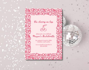 Cherry Bachelorette Invite |Cherry on Top Themed Printable + Digital Invitation | Editable Canva Template