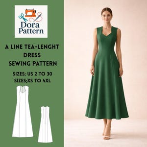 May include: A green A-line tea-length dress. The dress features a square neckline and a flared skirt. The image also includes a sewing pattern with the text "Dora Pattern" and "A LINE TEA-LENGHT DRESS SEWING PATTERN". Sizes US 2 to 30 and XS to 4XL.