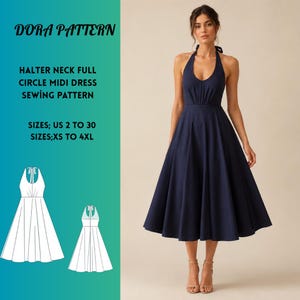 Może przedstawiać: Wykrój krawiecki Dora Pattern na sukienkę midi z dekoltem typu halter i pełnym kołem, rozmiary US 2 do 30 oraz XS do 4XL. Granatowa sukienka posiada dopasowaną górę z wiązaniem na szyi oraz szeroki, rozkloszowany dół sięgający poniżej kolan.