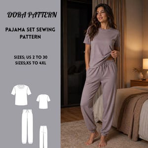 May include: A woman wearing a mauve pajama set. The set includes a short-sleeved t-shirt and drawstring pants. The image also shows a sewing pattern with the text "DORA PATTERN" and "PAJAMA SET SEWING PATTERN". Sizes range from US 2 to 30 and XS to 4XL.