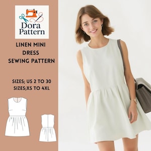 Linen Mini Dress Sewing Pattern,Gathered Dress,Summer Dress Pattern,House Dress,Sleeveless Dress,Casual Dress,Sizes; 2 to 30,XS to 4XL