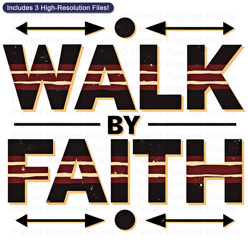 Walk By Faith, Arrows - Print On Demand (POD) | Christian Artwork | Printable Shirt Design | Faith Wall Art (Digital Download)