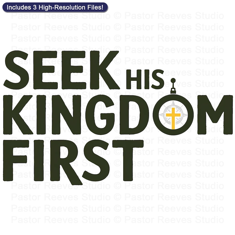 Seek His Kingdom First - Print On Demand (POD) | Christian Artwork | Printable Shirt Design | Faith Wall Art (Digital Download)