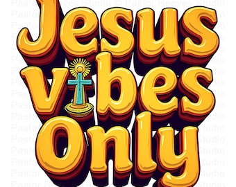 Jesus Vibes Nur christliches Shirt Design | Retro Glaube Printable | Jesus Wandkunst Download | Jugend Geschenk | POD Graphik