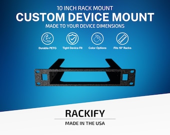 Custom 10" Device Rack Mount | 1U-3U PETG, Optional Keystone (Made in USA)