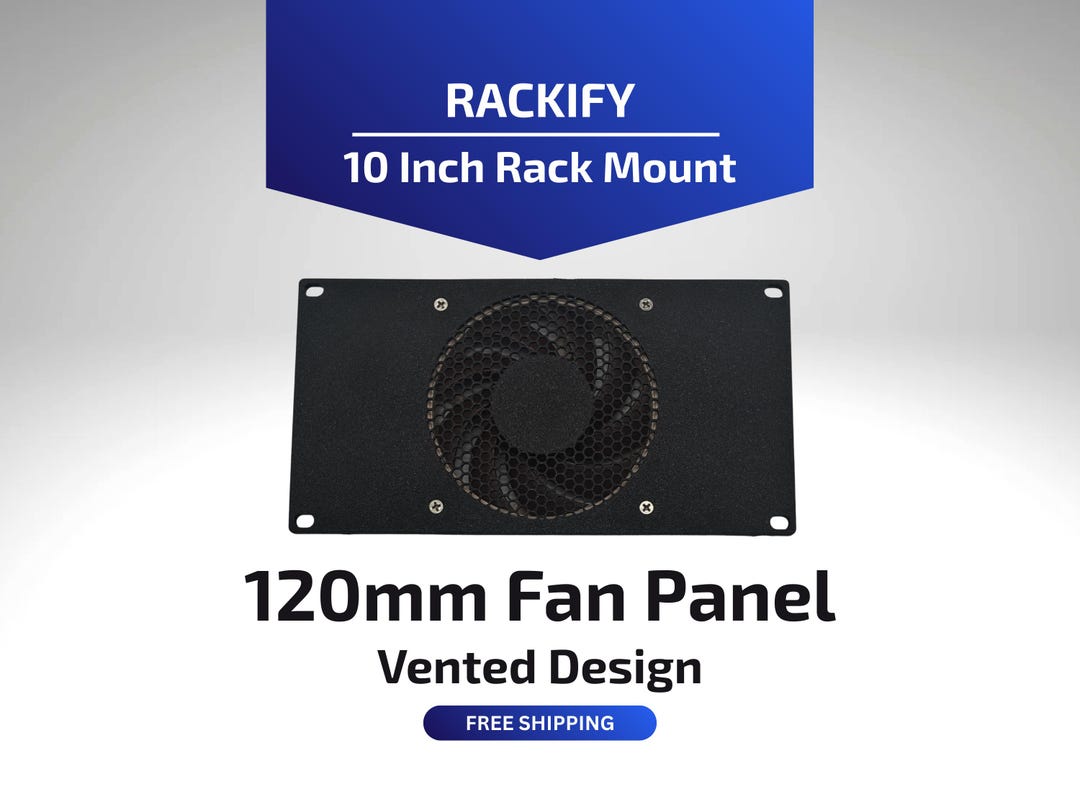 120mm Fan Mount | 10 Inch Rack Mount | Vented Design | Noctua Nf-a12x25 ...