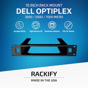 Dell OptiPlex Micro 3000 5000 7000 | 10 Inch 1U Rack Mount | Optional Keystone Slots