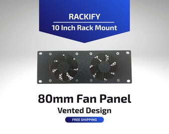 80mm Fan Mount (Vented Design) | 10 Inch Rack Mount