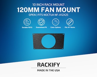 120mm Fan Mount | 10 Inch Rack Mount | 3U Open Design | Noctua NF-A12x25 | Homelab Cooling PETG
