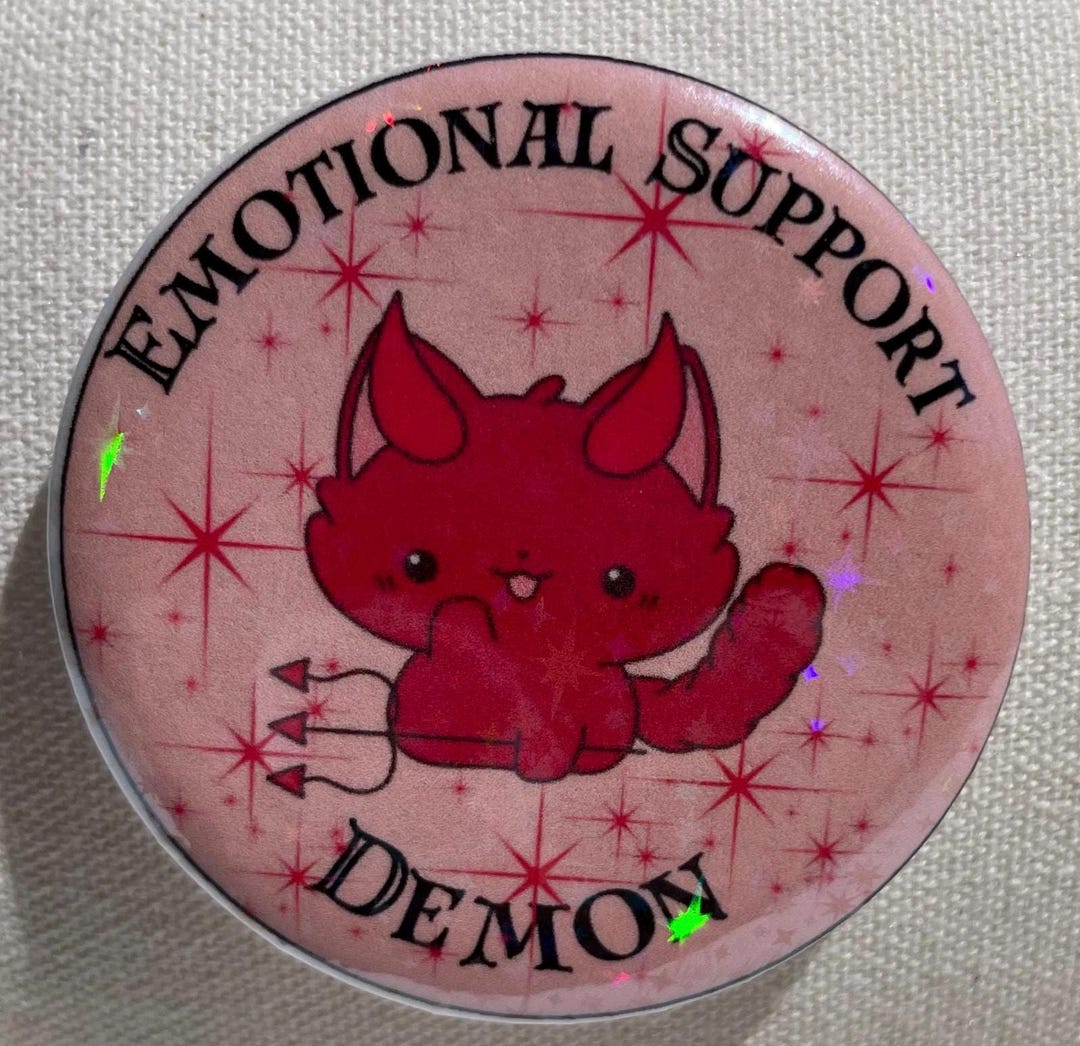 Emotional Support Demon 2.5in Button - Etsy