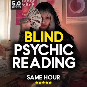 Blind reading psychic, Psychic Reading, Same Hour, Spiritual Advices, Accurate Love Reading, Tarot Cards Reading, Blind Tarot Reading