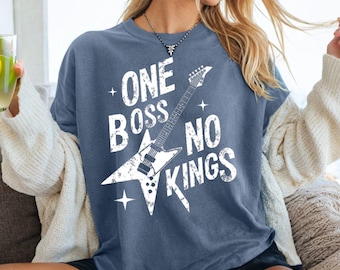 One Boss No Kings T-shirt, Anti Monarchy Protest Tee, Political Freedom Shirt, Democracy Apparel, Immigrants Outfit