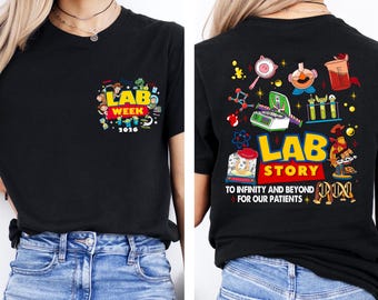 Toy Story Lab Week 2026 Shirt, Lab Story Medical Lab Science Top,Laboratory Gift, Lab Tech Team Tshirt, Back To School Matching Outfit