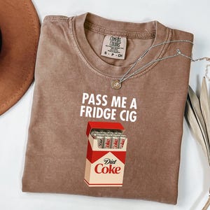 Cigarette Mom Shirt